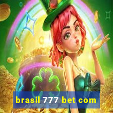 brasil 777 bet com